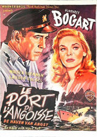 ► Carte Affiche   Le Port De L'angoisse Humphrey Bogart   Lauren Bacall - Affiches Sur Carte