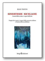 Sinestesie Siciliane – I Suoni Della Cucina E I Sapori Dell’arte Di Elio Tocco, - Natur, Garten, Küche