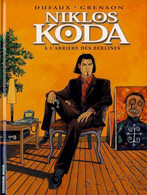 Niklos Koda 1 A L'arrière Des Berlines - Dufaux / Grenson - Lombard - EO 10/1999 - TBE - Niklos Koda