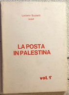 La Posta In Palestina Vol. 1 Di Luciano Buzzetti,  1988,  Aisp - Maison, Jardin, Cuisine