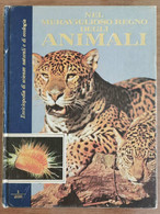 Nel Meraviglioso Mondo Degli Animali 1 - Curcio Editore - 1990 - AR - Nature