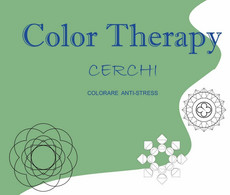 Cerchi. Color Therapy Di Roberto Roti,  2016,  Youcanprint - Maison, Jardin, Cuisine