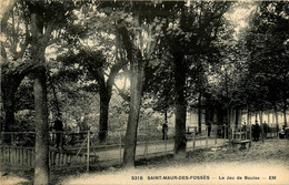 St Maur Des Fossés * Le Jeu De Boules * Boulodrome Pétanque - Saint Maur Des Fosses