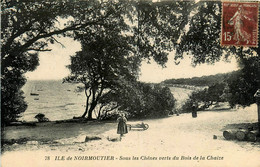 Noirmoutier * Sous Les Chênes Verts Du Bois De La Chaize - Noirmoutier