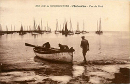 Noirmoutier * L'herbaudière * Vue Du Port * Bateau - Noirmoutier