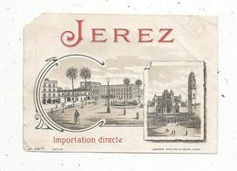 étiquette De Vin  , JEREZ ,importation Directe, Specimen ,Haberer ,Plouviez & Douin , 2 Scans - Other & Unclassified