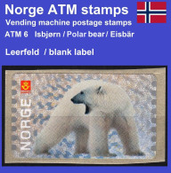 Norge Norwegen Norway ATM 6 Polar Bear Eisbär / Blank Label MNH / Leerfeld Frama Etiquetas Automatenmarken Automatici - Viñetas De Franqueo [ATM]