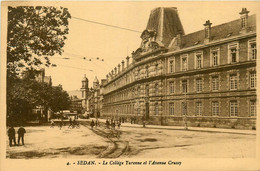 Sedan * Le Collège Turenne Et L'avenue Crussy * école - Sedan