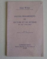 LECONS PROGRESSIVES  De Lecture  Et De Rythme De : Alain Weber    Volume IV - Textbooks