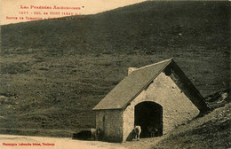 Massat * Tarascon Sur Ariège * Route Vers St Girons * Le Col De Port * Le Sommet Et Le Refuge - Other & Unclassified