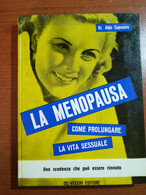 La Menopausaa - Dr.Aldo Saponaro - De Vecchi - 1964 - M - Santé Et Beauté