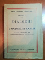 Dialoghi - Platone - Vallecchi - 1931  - M - Libri Antichi