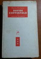 DAVIDE COPPERFIELD - CARLO DICKENS - MONDADORI - 1954 -M - Libri Antichi