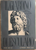 Il Giardino Di Esculapio Di AA.VV., 1940, Roche Milano - Libri Antichi