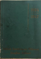 Prodotti Ad Uso Umano 1894-1947 Di Serafino Belfanti, 1947, Istituto Sierotecnic - Libri Antichi