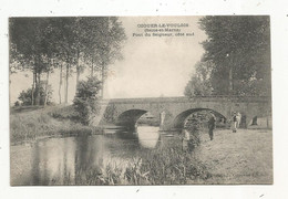 Cp, 77 , OZOUER LE VOULGIS ,pont Du SEIGNEUR ,côté Sud,pêche ,pêcheurs,voyagée - Autres & Non Classés