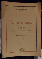 Un Po’ Di Tutto, Versi Scritti In Epoche Lontane E Vicine - L.Lucarelli, 1963- S - Poetry