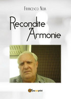 Recondite Armonie	 Di Francesco Noia,  2017,  Youcanprint - Poesie