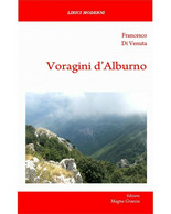 Voragini D’Alburno	- Francesco Di Venuta,  2019,  Edizioni Magna Grecia - Poésie