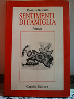 Sentimenti Di Famiglia Di Rosaria Reitano,di Rosaria Reitano,1991,Carello-F - Poetry