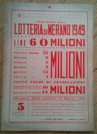 LOTTERIA DI MERANO 1949 - LOCANDINA ORIGINALE - Lottery Tickets