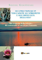 SECONDO MANUALE IN EDUCAZIONE AI CAMBIAMENTI E ALLE DIFFICOLTA’ DELLA VITA - ER - Medecine, Psychology