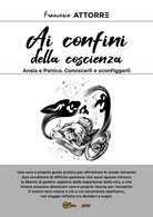 Ansia E Panico. Conoscerli E Sconfiggerli - Francesco Attorre - ER - Medicina, Psicologia