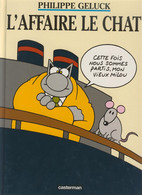 L'Affaire Le Chat Par Philippe Geluck - Geluck