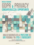 GDPR & Privacy: Consapevolezza E Opportunità. - Computer Sciences