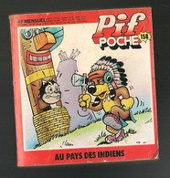 Pif Poche N° 158 - Au Pays Des Indiens - Editions De Vaillant - Octobre 1978 - BE - Pif & Hercule