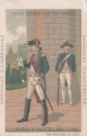 CHROMO CHOCOLAT D'AIGUEBELLE ANCIENS COSTUMES MILITAIRES FRANCAIS GARDE A PIED DU ROI 1791 - Aiguebelle