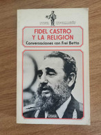 Fidel Castro Y La Religion - F. Castro - Legasa - 1986 - AR - Sonstige & Ohne Zuordnung