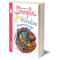 Sbroglia Il Tuo Disordine	 Di Birgit Medele,  2013,  Iacobelli Editore - Health & Beauty