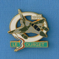 1 PIN'S //  ** AVION DE CHASSE / MIRAGE 2000D / 1999 LE BOURGET ** . (Fana De L'Aviation) - Avions