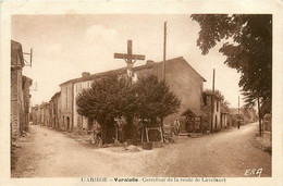 Verniolle * Le Carrefour De La Route De Lavenalet - Autres & Non Classés