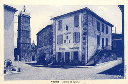 Roubia * Place De La Mairie Et Vue Sur L'église * école Communale - Andere & Zonder Classificatie