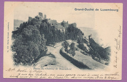 Grand Duché De Luxembourg - Ruine Du Château De Bourscheid - Circulé 1901 - Bourscheid