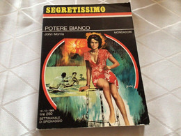 Mondadori 1969 Potere Bianca John Morris Segretissimo - Sammlungen