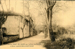 Remoulins * Hôtel LABOUREL SERVIERE * Arrivée Au Pont Du Gard Par Lafoux Les Bains * Route - Remoulins