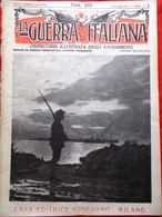 La Guerra Italiana 27 Maggio 1917 WW1 Baracca Monte Sorapis Pola Adriatico Cucco - Guerra 1914-18