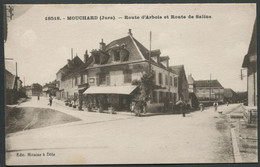 Mouchard - Route D'Arbois - N° 18518 Edit. Mitaine - CLB - Voir 2 Scans - Other & Unclassified