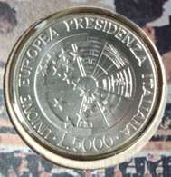 ITALIA 1996 SEMESTRE DI PRESIDENZA ITALIANA DELL'UNIONE EUROPEA LIRE 5000 - Gedenkmünzen