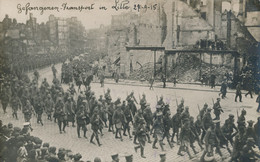 59) LILLE - Carte-Photo : Défilé Des Prisonniers - Guerre De 1914/18  1.WK - WW1 - 27.9.1915 - Lille