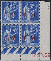 FM - TYPE PAIX - 65c - N°8 - VARIETE SURCHARGE FINE OU PARTIELLE -  BLOC DE 4 - COIN DATE - 12-10-1938 - CHARNIERE. - Sonstige & Ohne Zuordnung