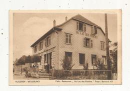 Cp , Café ,restaurant , AU LAC DES PERCHES ,68 , HUSSEREN - WESSERLING ,vierge, Photo E. Schell - Hotels & Gaststätten