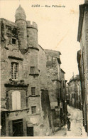 Uzès * La Rue Pélisserie - Uzès