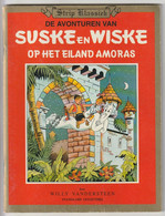 Suske En Wiske Strip Klassiek Op Het Eiland Amoras Standaard Herdruk 1945-46 Willy Vandersteen - Suske & Wiske