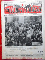 La Guerra Italiana 28 Luglio 1918 WW1 Italy Day Piave Cornone Battaglia Francia - Oorlog 1914-18