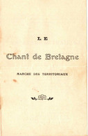 LE CHANT DE BRETAGNE . MARCHE DES TERRITORIAUX - Documents