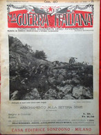 La Guerra Italiana 13 Ottobre 1918 WW1 Asiago Sauro D'Annunzio Bulgaria Venuti - Oorlog 1914-18